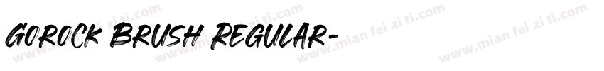 Gorock Brush Regular字体转换